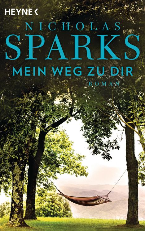 Nicholas Sparks: Mein Weg zu dir, Buch
