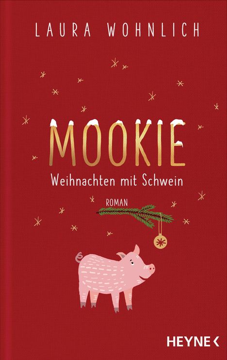 Laura Wohnlich: Mookie - Weihnachten mit Schwein, Buch
