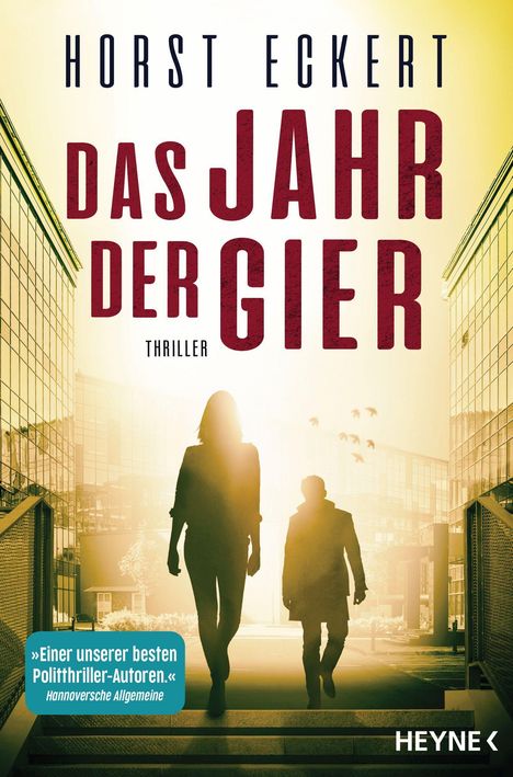 Horst Eckert: Das Jahr der Gier, Buch