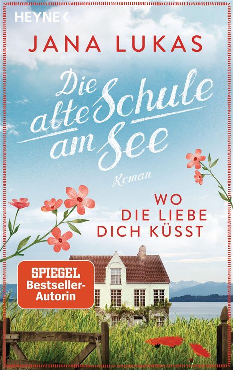 Jana Lukas: Wo die Liebe dich küsst, Buch