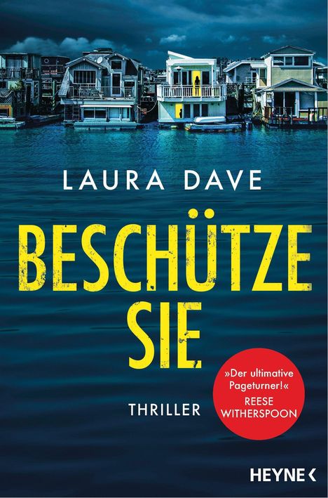 Laura Dave: Beschütze sie, Buch