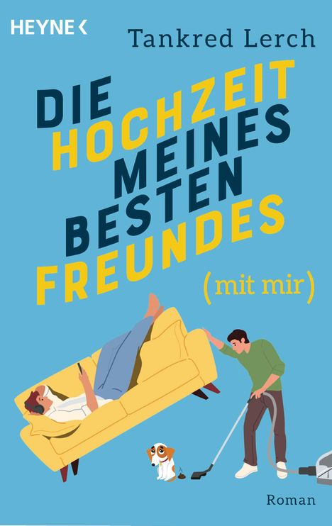 Tankred Lerch: Die Hochzeit meines besten Freundes (mit mir), Buch