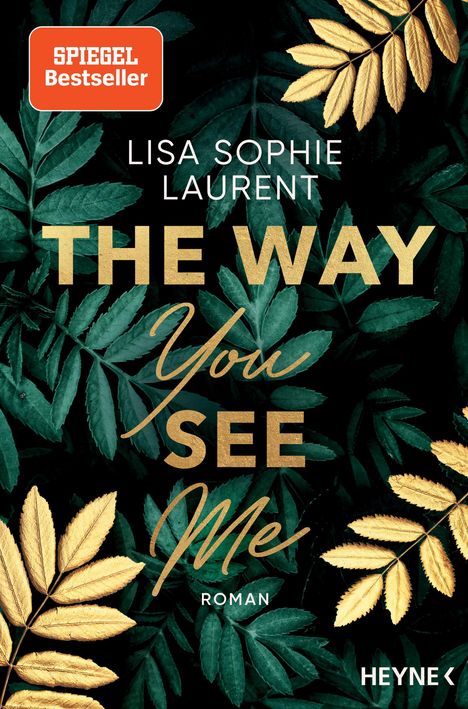 Lisa Sophie Laurent: The Way You See Me, Buch