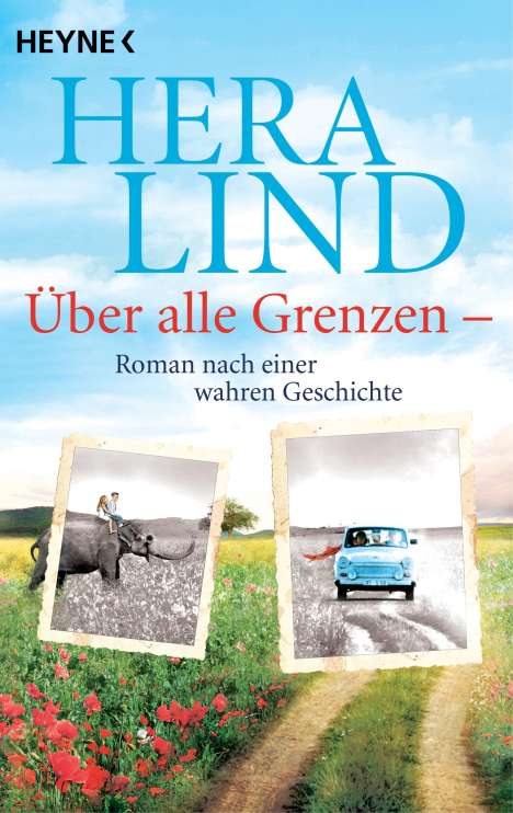 Hera Lind: Über alle Grenzen, Buch