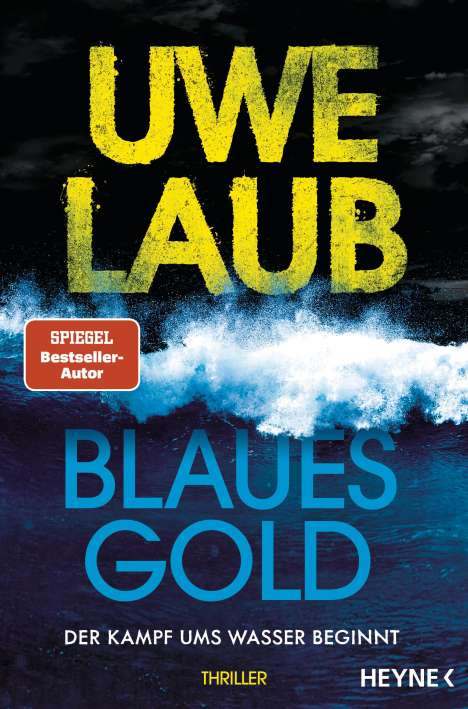 Uwe Laub: Blaues Gold, Buch