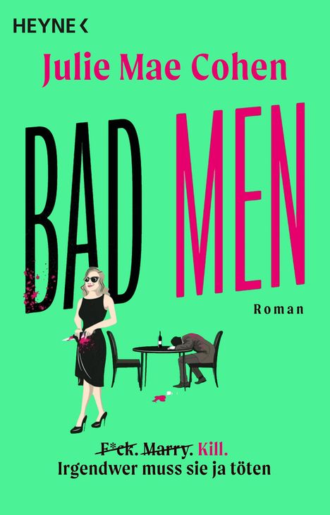 Julie Mae Cohen: Bad Men, Buch