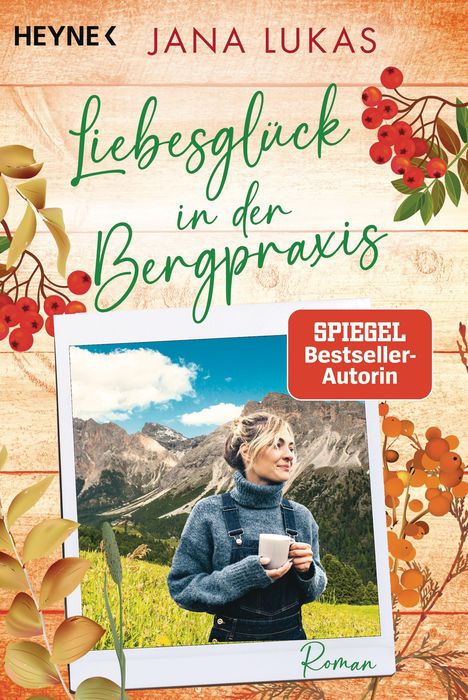 Jana Lukas: Liebesglück in der Bergpraxis, Buch