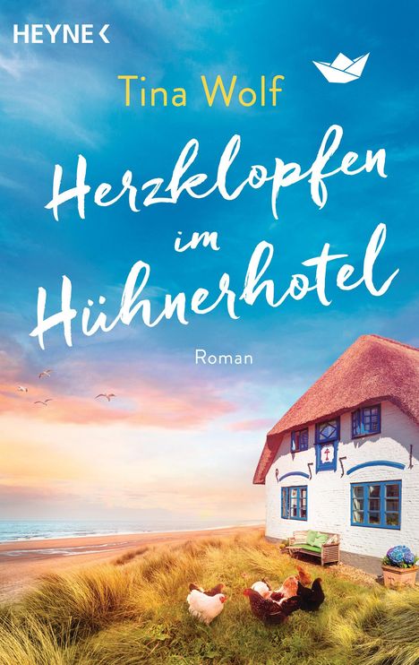 Tina Wolf: Herzklopfen im Hühnerhotel, Buch