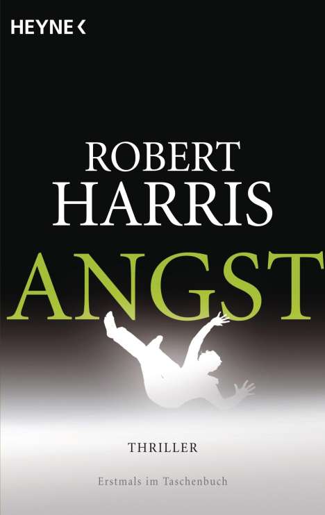 Robert Harris: Angst, Buch