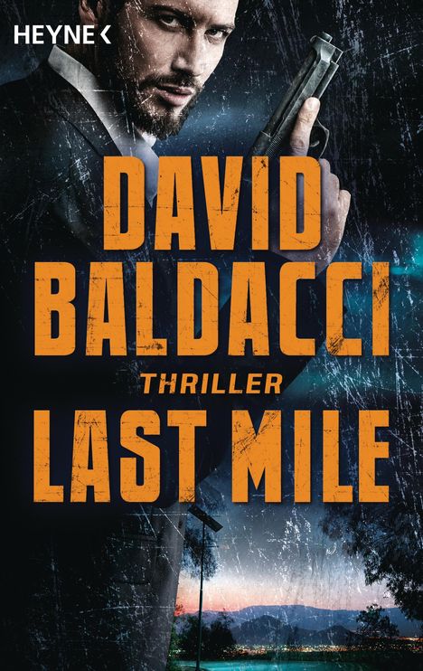 David Baldacci (geb. 1960): Last Mile, Buch