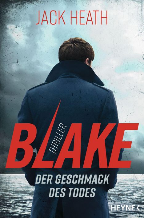 Jack Heath: Blake - Der Geschmack des Todes, Buch