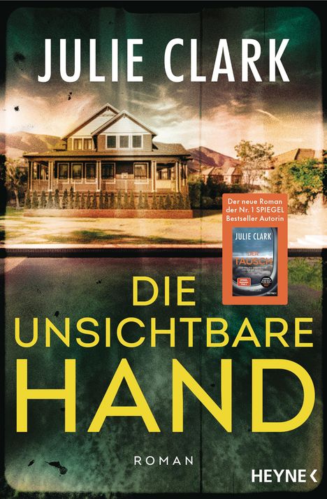 Julie Clark: Die unsichtbare Hand, Buch