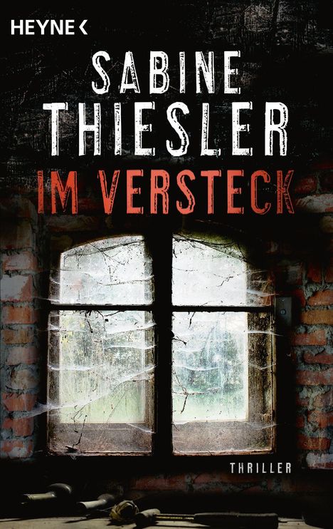 Sabine Thiesler: Im Versteck, Buch