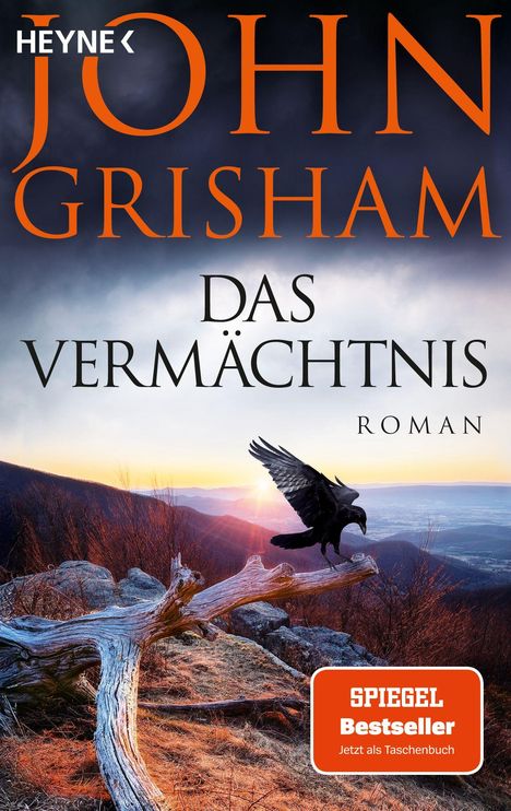 Text: "John Grisham, Das Vermächtnis, Roman, Spiegel Bestseller." Ein Rabe fliegt über eine Landschaft bei Sonnenuntergang.