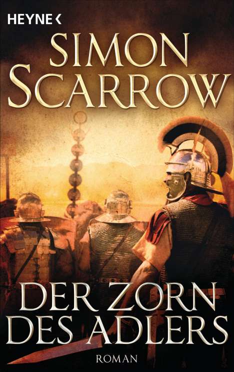 Simon Scarrow: Der Zorn des Adlers, Buch
