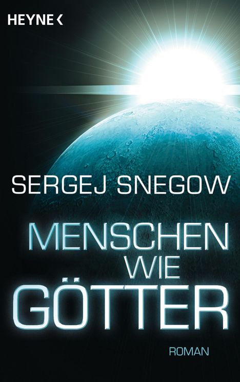 Sergej Snegow: Menschen wie Götter, Buch