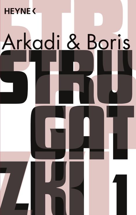 Arkadi Strugatzki: Gesammelte Werke 1, Buch