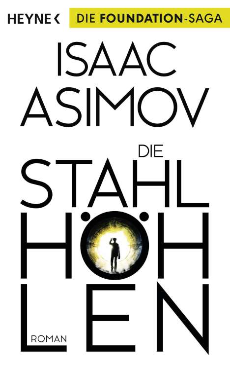 Isaac Asimov: Die Stahlhöhlen, Buch