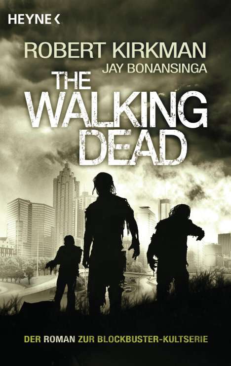 Robert Kirkman: The Walking Dead 01, Buch
