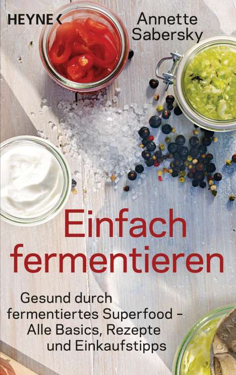 Annette Sabersky: Einfach fermentieren, Buch