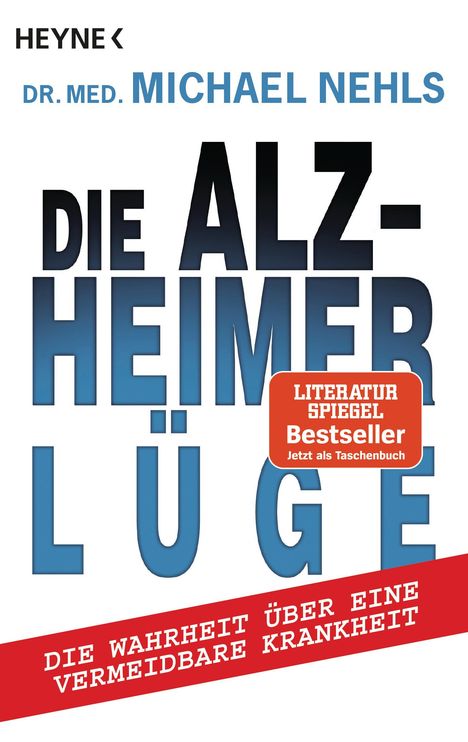 Michael Nehls: Die Alzheimer-Lüge, Buch