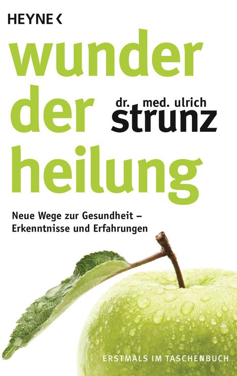 Ulrich Strunz: Wunder der Heilung, Buch