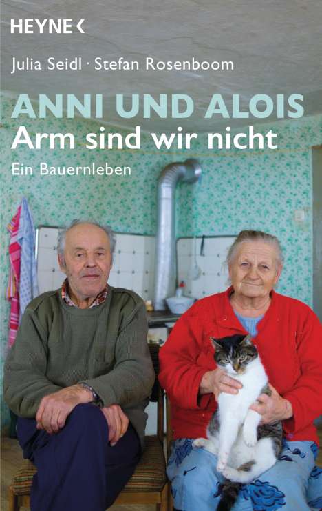 Julia Seidl: Anni und Alois - Arm sind wir nicht, Buch