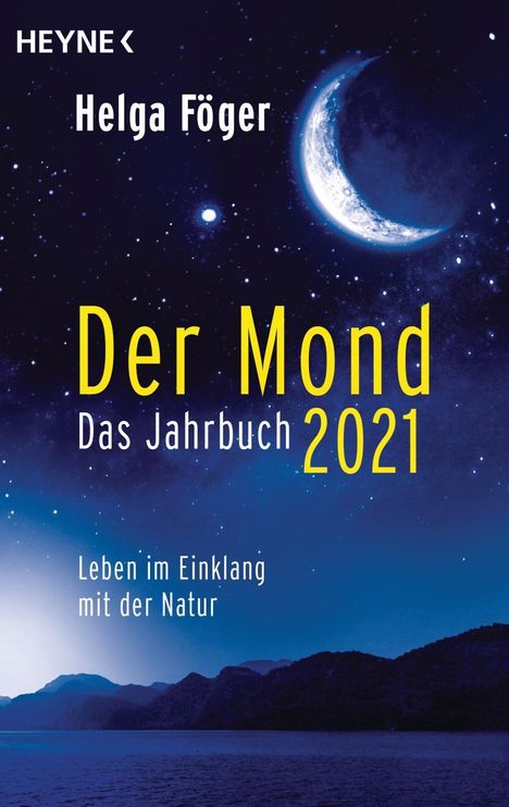 Helga Föger: Der Mond 2021 - Das Jahrbuch, Buch