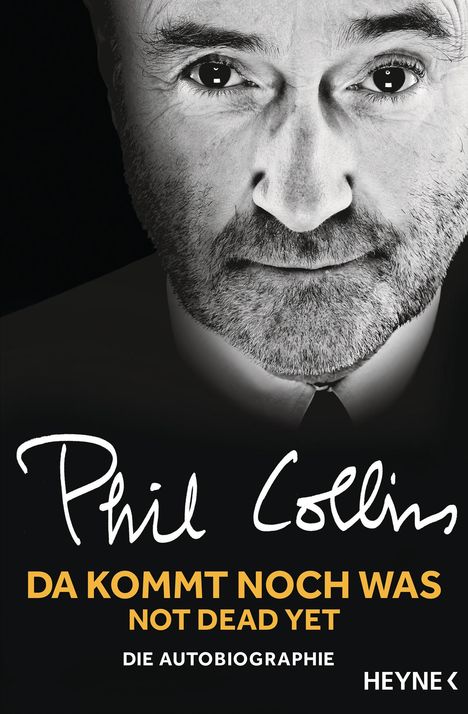 Phil Collins: Da kommt noch was - Not dead yet, Buch