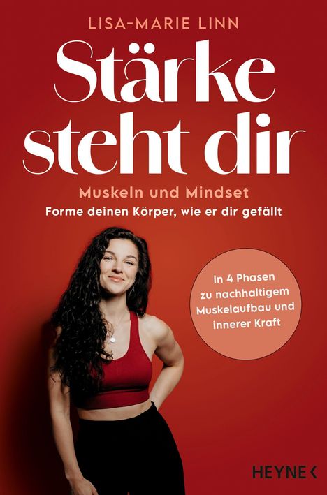 "Stärke steht dir: Muskeln und Mindset. In 4 Phasen zu Muskulatur und Kraft." Eine Frau in Sportkleidung lächelt.