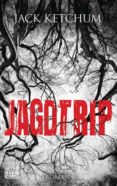 Jack Ketchum: Jagdtrip, Buch