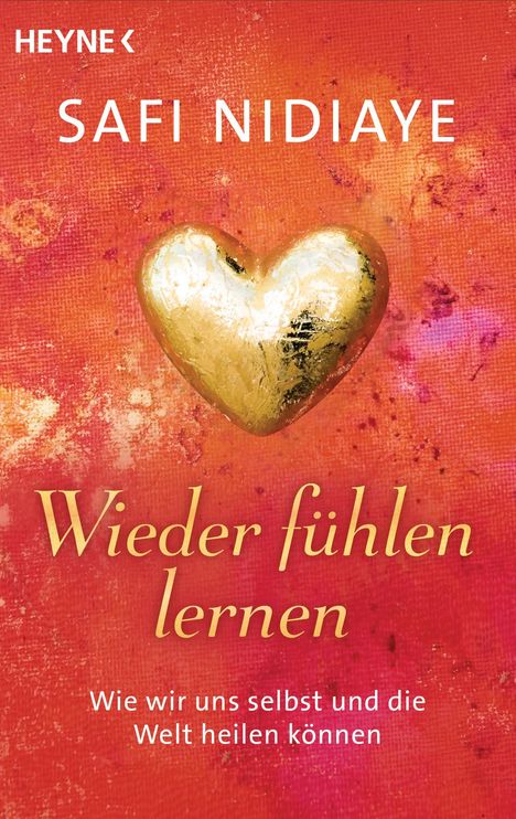 Safi Nidiaye: Wieder fühlen lernen, Buch