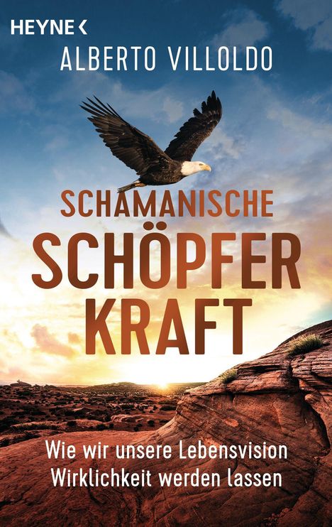 Alberto Villoldo: Schamanische Schöpferkraft, Buch