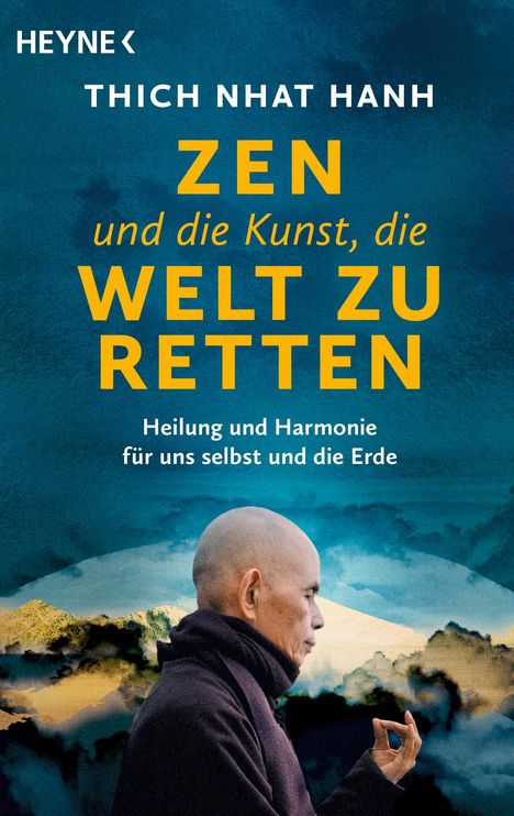 Nhat Thich: Zen und die Kunst, die Welt zu retten, Buch