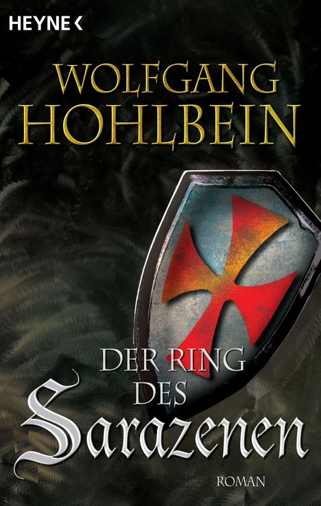 Wolfgang Hohlbein: Der Ring des Sarazenen, Buch