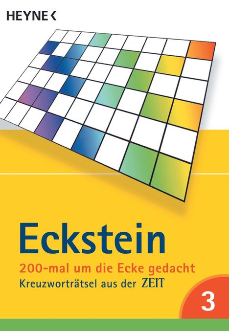 Eckstein: Eckstein 200-mal um die Ecke gedacht 03, Buch