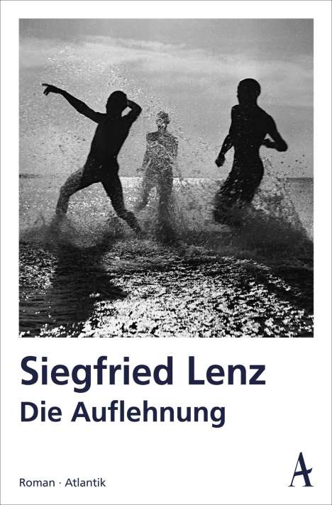 Siegfried Lenz: Die Auflehnung, Buch