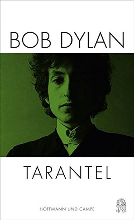 Bob Dylan: Tarantel, Buch