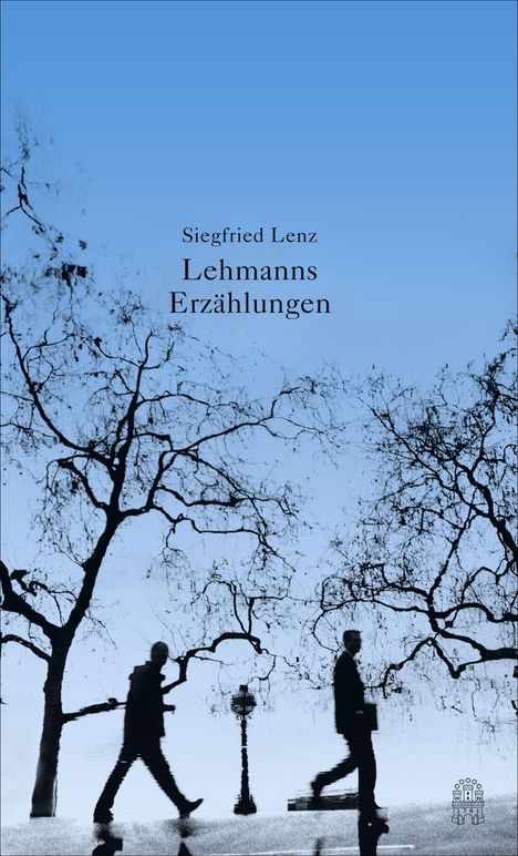 Siegfried Lenz: Lehmanns Erzählungen oder So schön war mein Markt, Buch