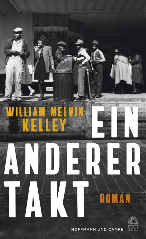 William Melvin Kelley: Ein anderer Takt, Buch