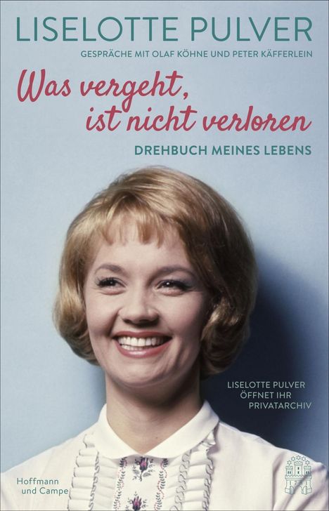 Liselotte Pulver: Was vergeht, ist nicht verloren, Buch