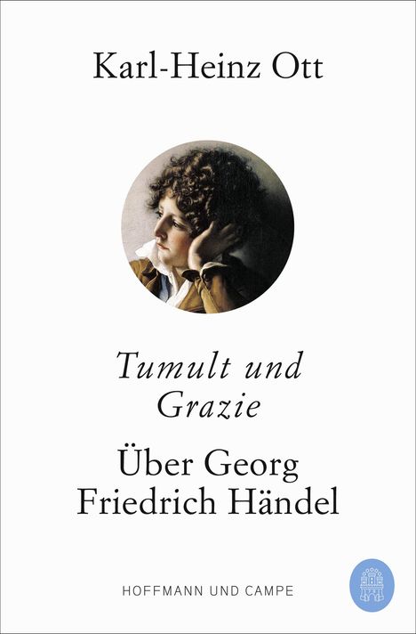 Karl-Heinz Ott: Tumult und Grazie, Buch