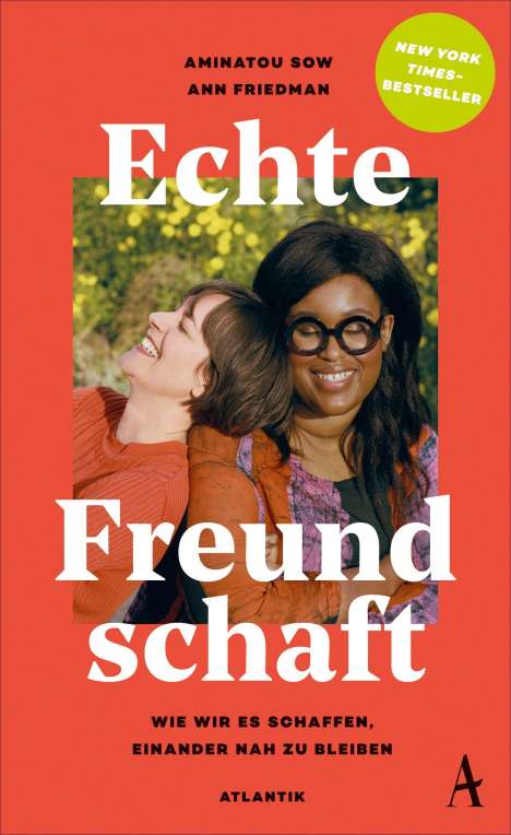 Ann Friedman: Echte Freundschaft, Buch