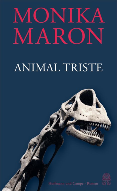 Monika Maron: Animal triste, Buch