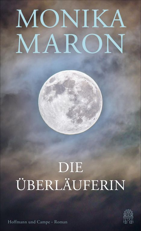 Monika Maron: Die Überläuferin, Buch