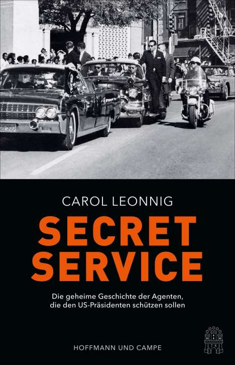 Carol Leonnig: Secret Service, Buch