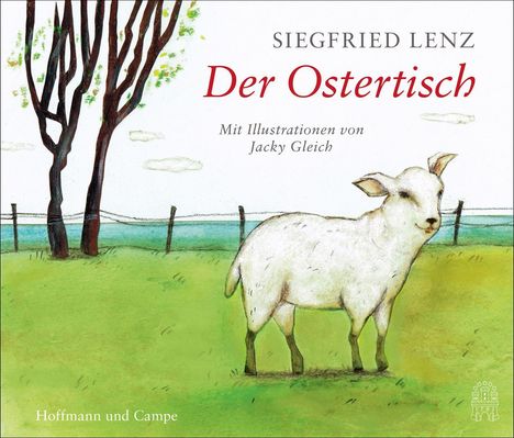 Siegfried Lenz: Der Ostertisch, Buch