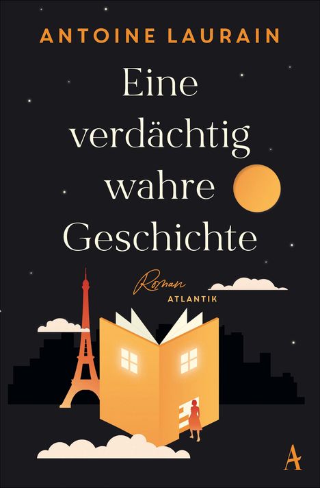 Antoine Laurain: Eine verdächtig wahre Geschichte, Buch