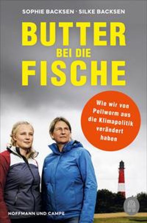 Silke Backsen: Backsen, S: Butter bei die Fische, Buch