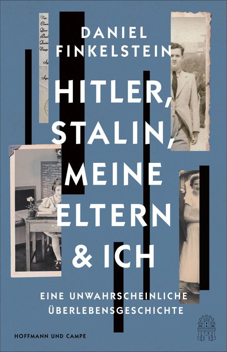 Daniel Finkelstein: Hitler, Stalin, meine Eltern und ich, Buch